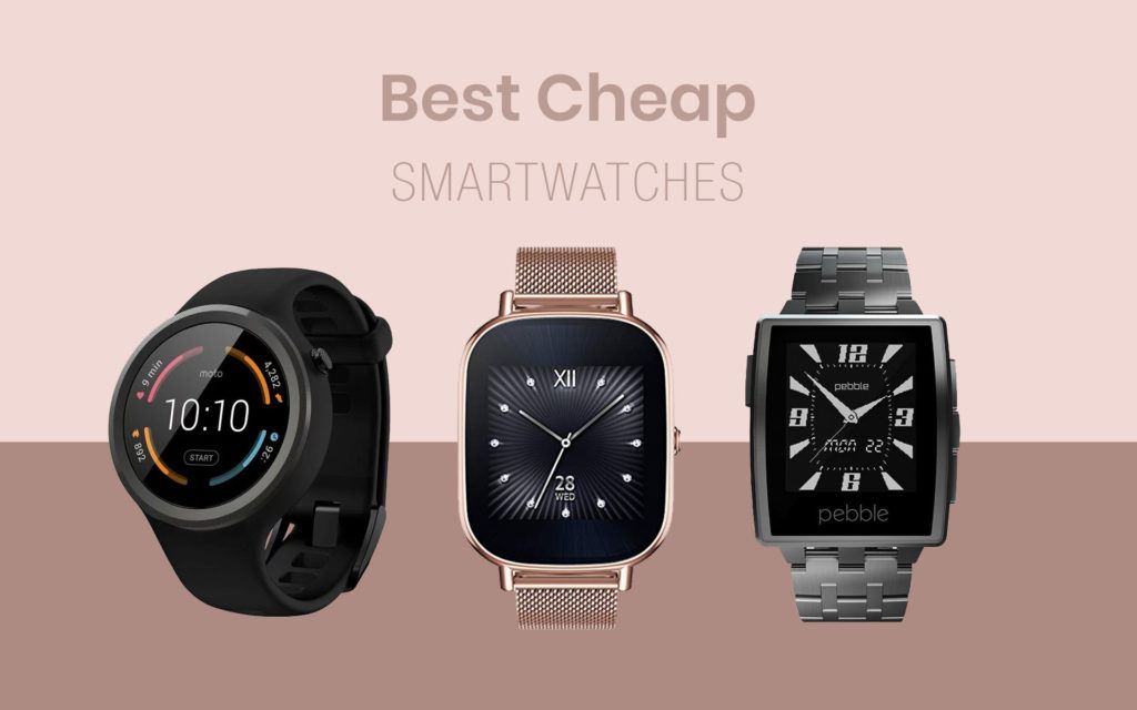 top budget smartwatches 2018