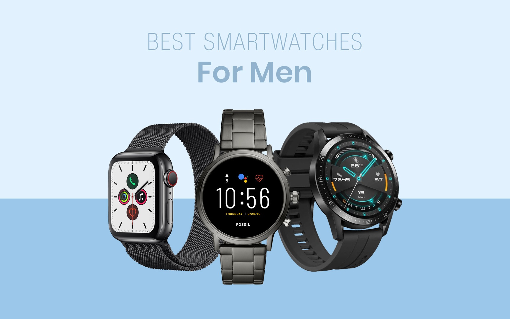 Best Men's Smartwatches