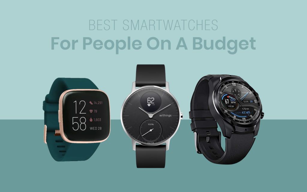 top budget smartwatches 2019